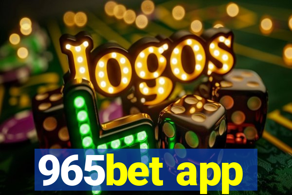 965bet app